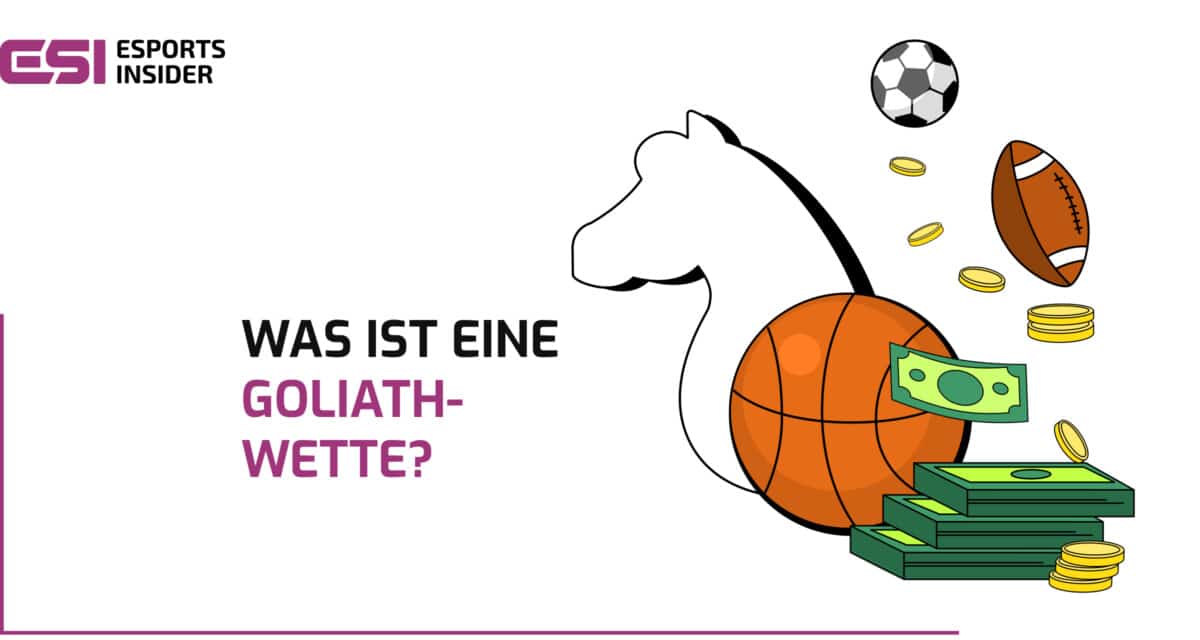 Was ist eine Goliath-Wette