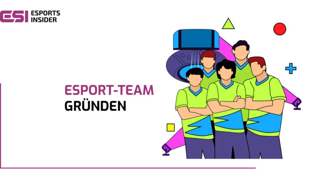 Dein eigenes Esport-Team gründen