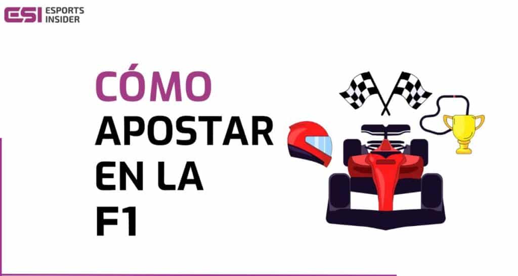 Cómo apostar en la f1