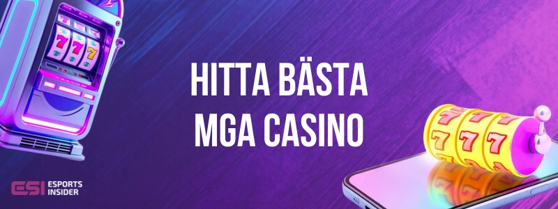 Slotmaskin och mobil med snurrande hjul, texten Hitta bästa MGA Casino på en bakgrund med neonfärger och gaming-tema.