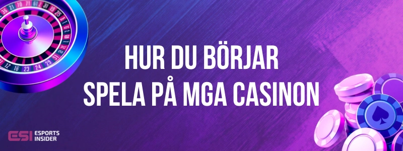 Rouletthjul och spelmarker i neonfärger, texten Hur du börjar spela på MGA casinon på en färgstark bakgrund.
