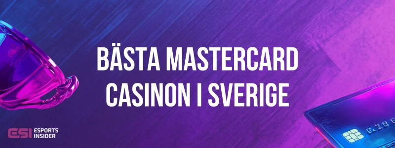 Bästa Mastercard casinon i Sverige med pokal och betalkort