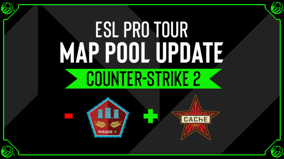 ESL Pro Tour kartuppdatering för Counter-Strike 2: Mirage ut, Cache in.