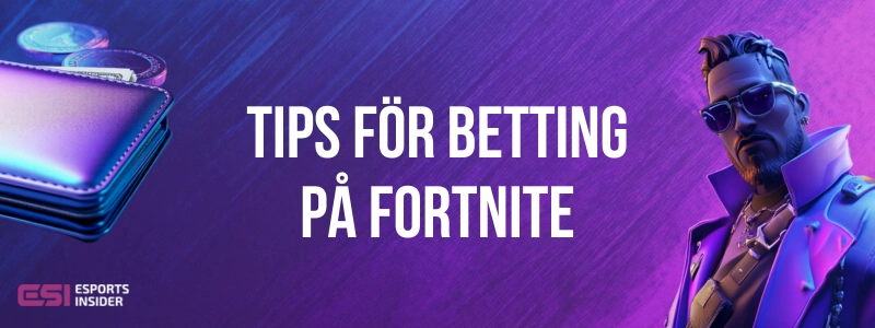 Tips för betting på Fortnite med spelkaraktär och börs med mynt