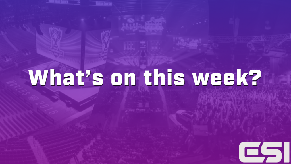 What’s on this week? Ft SMITE Pro League