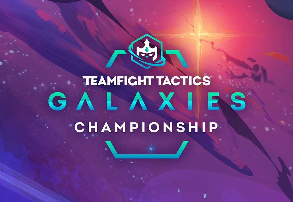 Teamfight Tactics Galaxies Championship