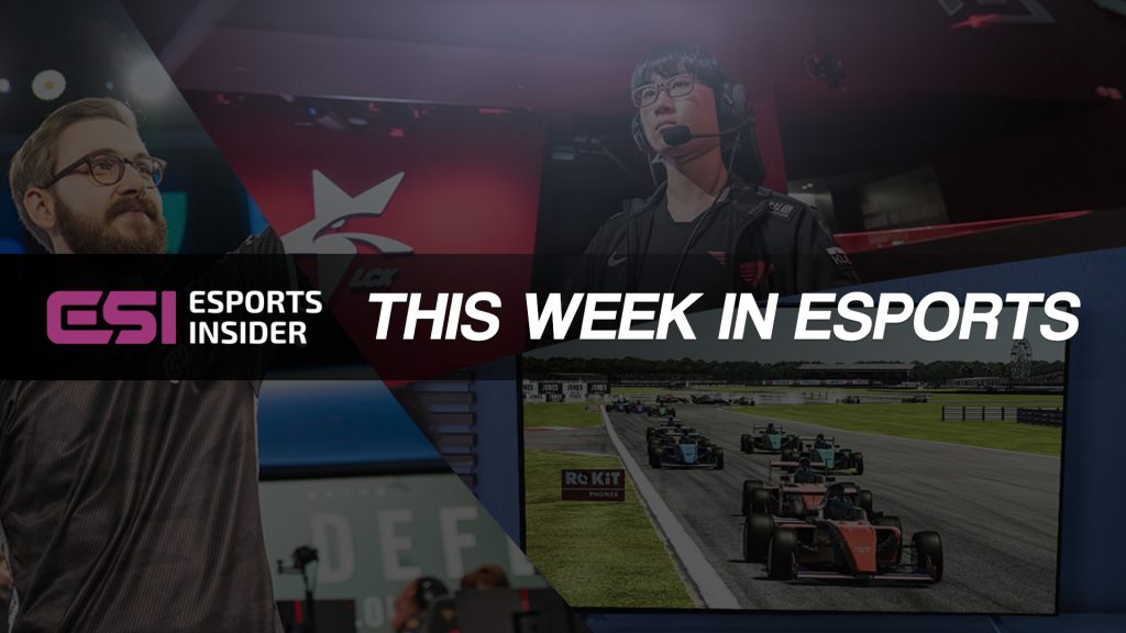 This week in esports