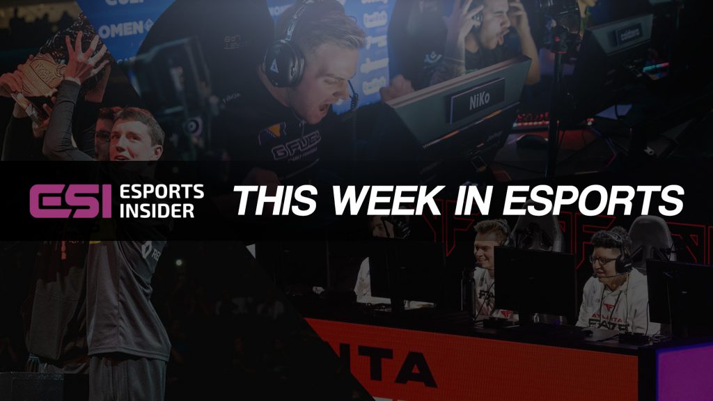 This week in esports