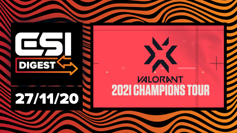 VALORANT Champions Tour announced, ESE enters into K1CK purchase deal |ESI Digest #20