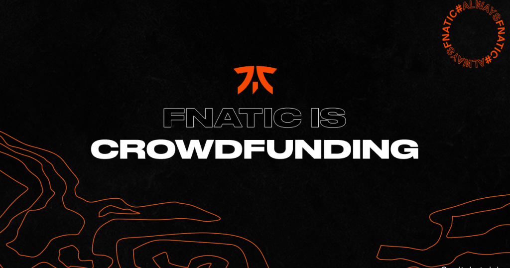 Fnatic crowdfunding