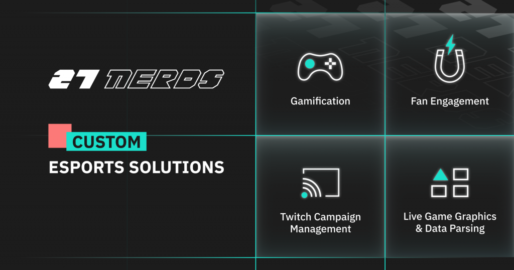 27 Nerds esports solutions