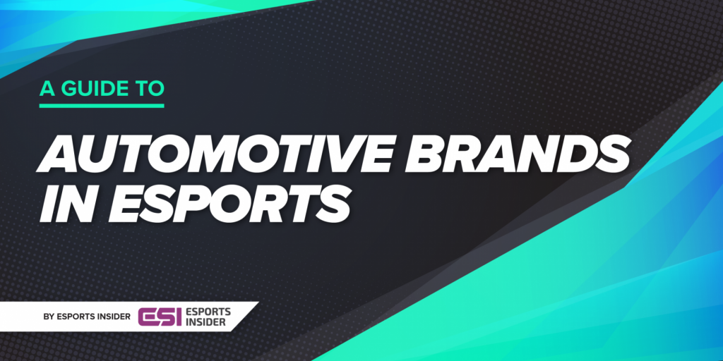A guide to: Automotive brands in esports