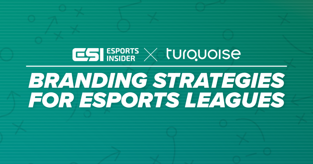 Turquoise: Branding strategies for esports leagues