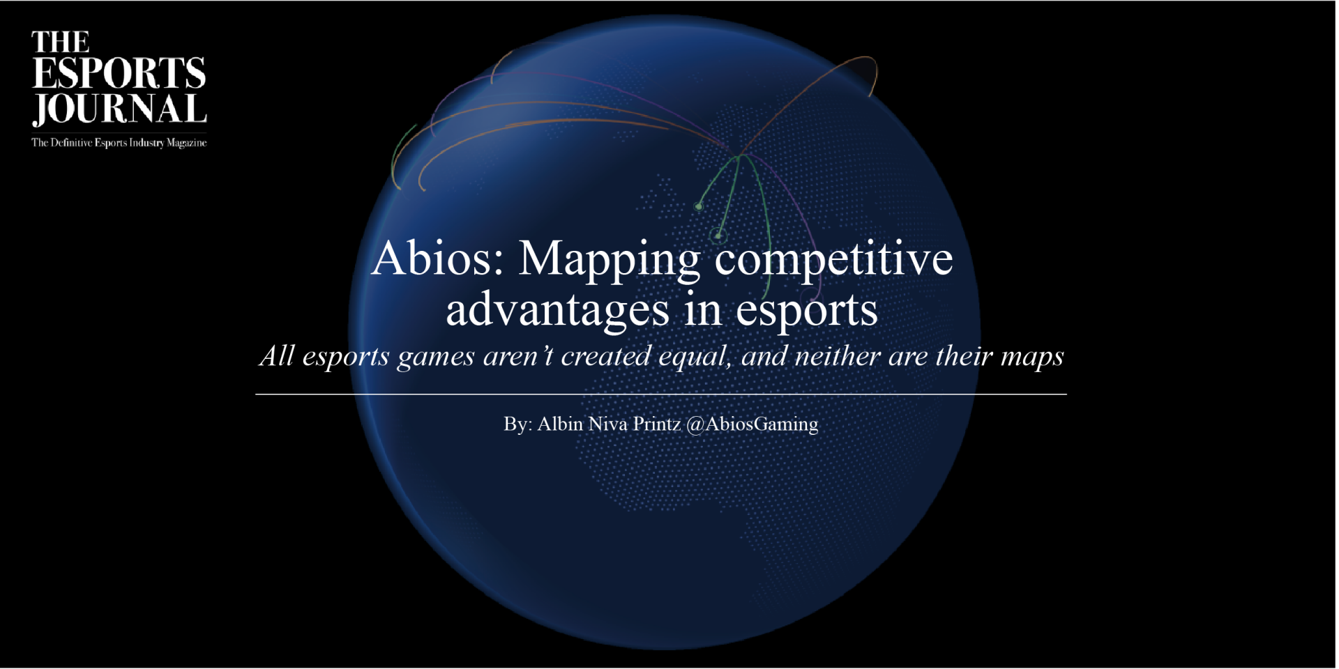 Abios: Mapping competitive advantages in esports The Esports Journal