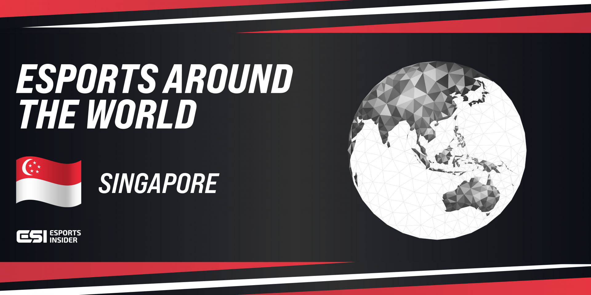 esports around the world singapore