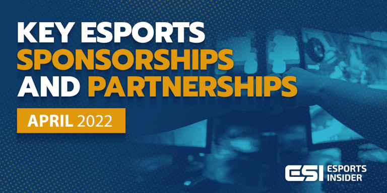 key esports sponsorships and partnerships april 2022