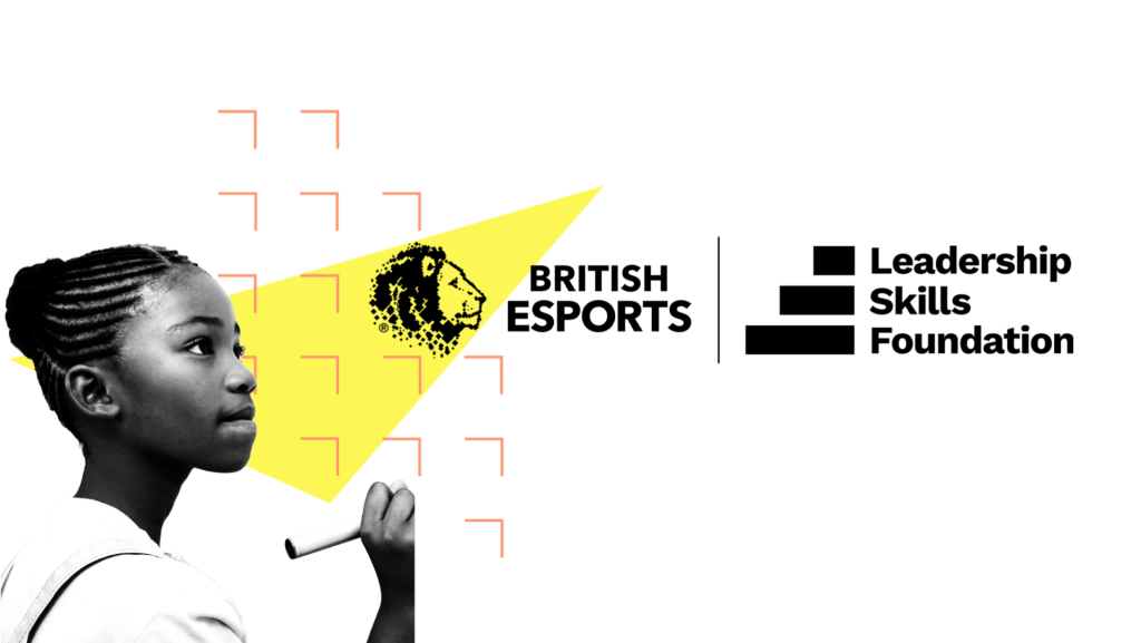 Leadership Skills Foundation and British Esports