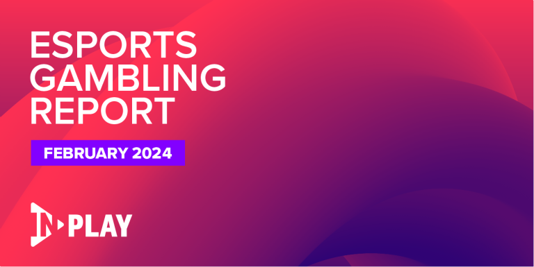 esports gambling february 2024