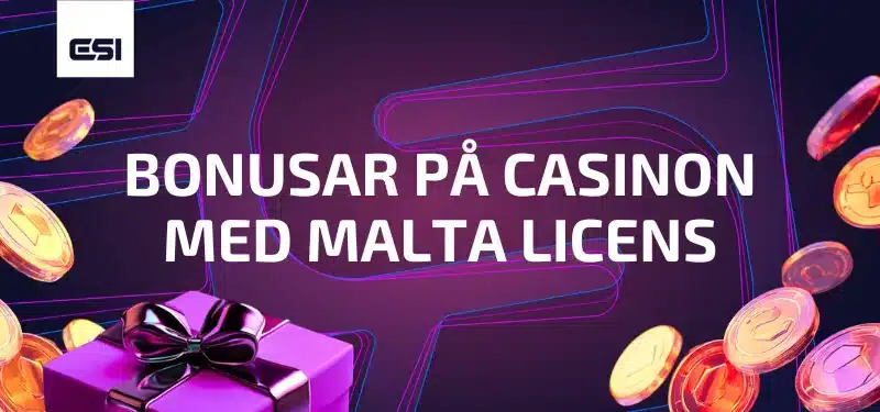Bonusar på casinon med Malta licens