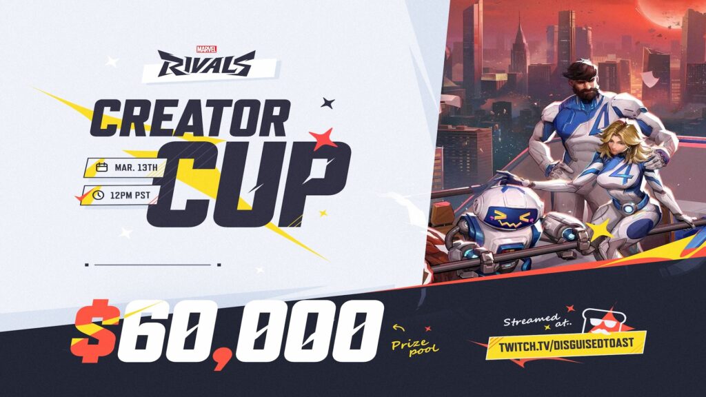 Disguised Toast announces Marvel Rivals Creator Cup 2.0 with large ...