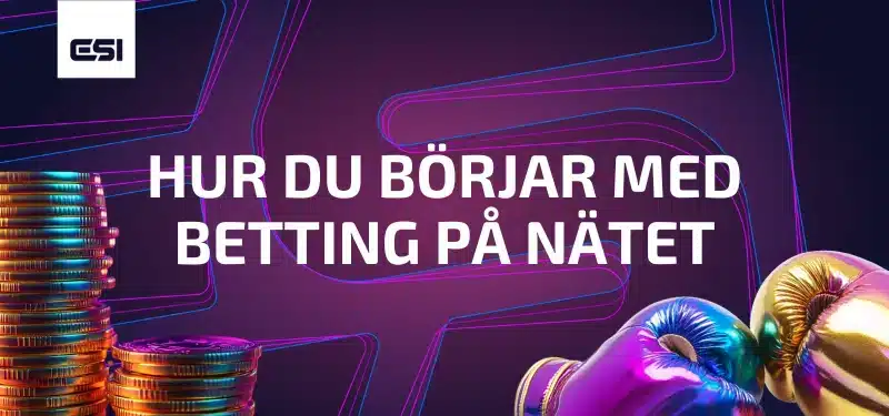 Hur du börjar med betting på nätet