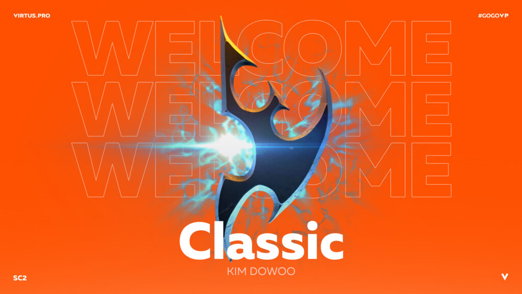 Virtus.pro and Kim 'Classic' Doh-woo for StarCraft II