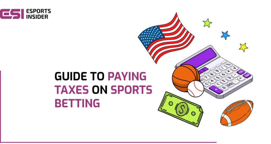 Do you have to pay taxes on sports betting in the US? A 2025 guide