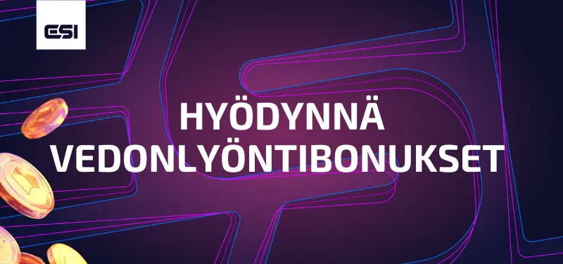 Hyödynnä vedonlyöntibonukset harkiten.