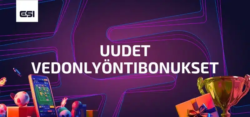 Uudet vedonlyöntibonukset