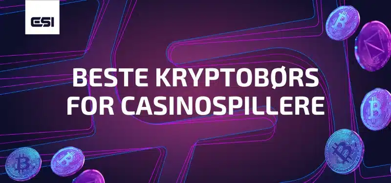 Beste bitcoin- og kryptobørser for casinospillere
