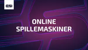Spillemaskiner på nettet - Bedste slots for danske spillere