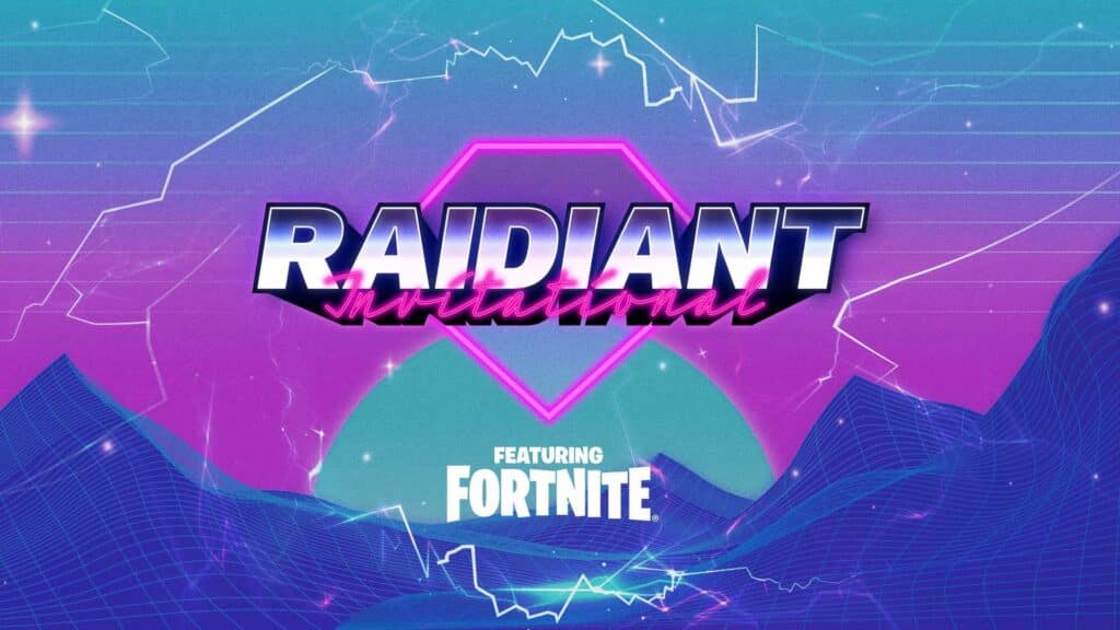 Image of Raidiant Invitational and Fortnite logos on a blue and purple background. The colours are of a 1980s Miami theme
