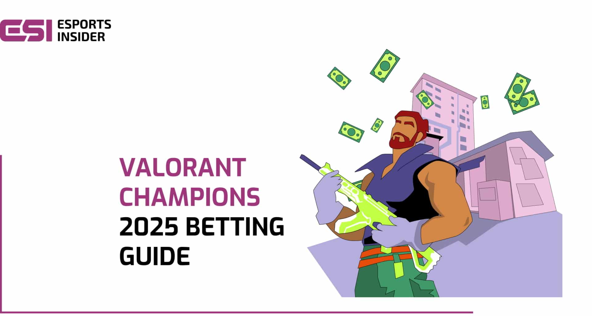 Betting on the Future of Valorant Esports: Strategies for Operators in a Maturing Market
