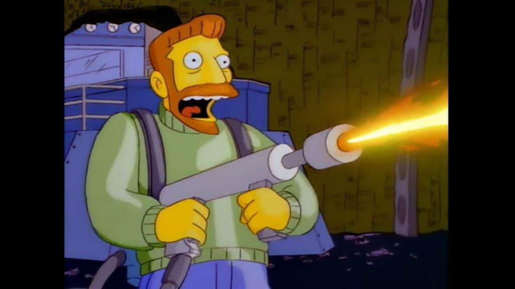 La scena è tratta dall'episodio dei Simpson. "Ti muovi solo due volte" con Hank Scorpio che usa un lanciafiamme