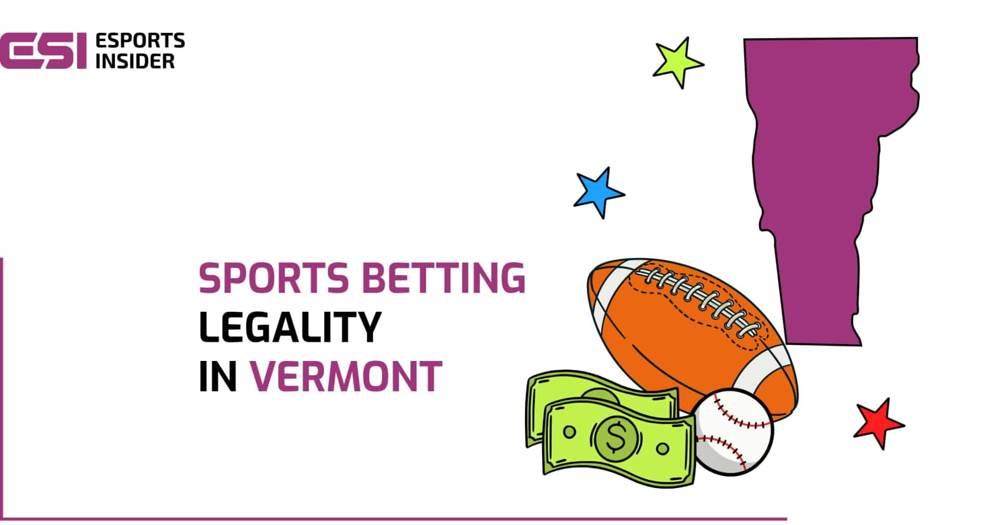 Is sports betting legal in Vermont? 2026 Current status & updates