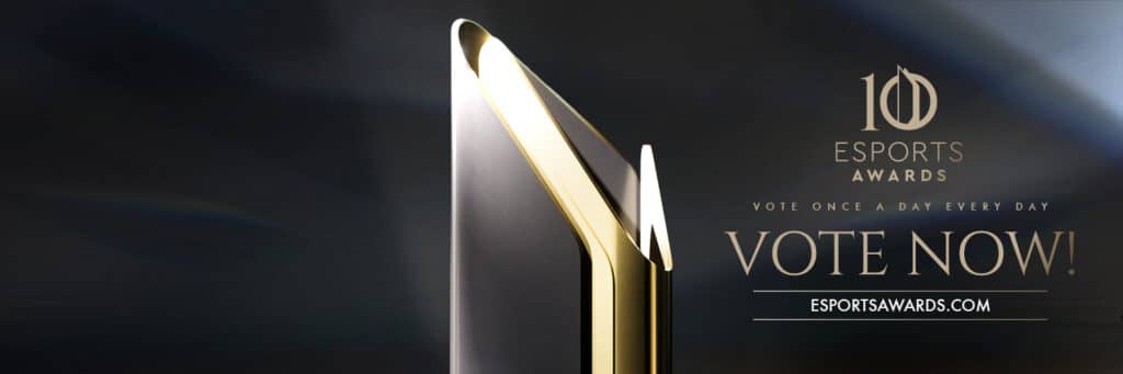 A sleek, modern award with gold accents is highlighted on a dark background. Text reads "10 Esports Awards. Vote once a day. Vote now! esportsawards.com"