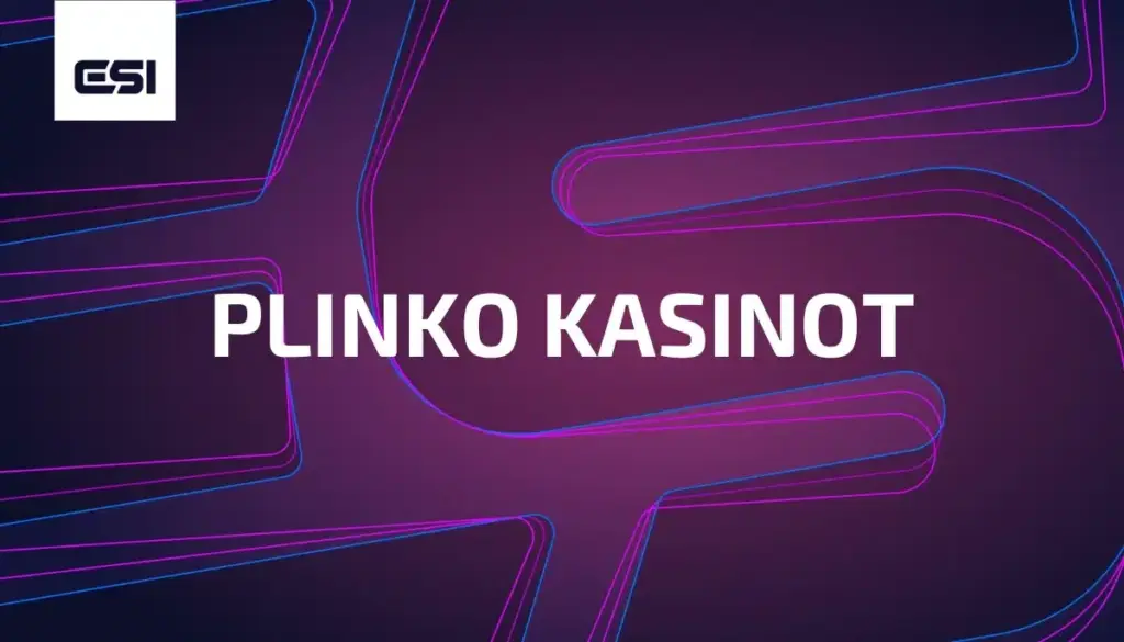 Plinko kasinot 2026 – Lue opas ja aloita plinko peli netissä